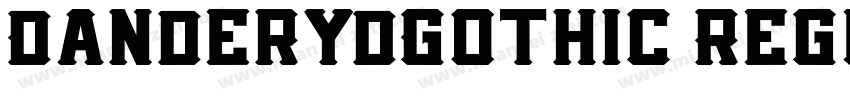 DanderydGothic Regul字体转换